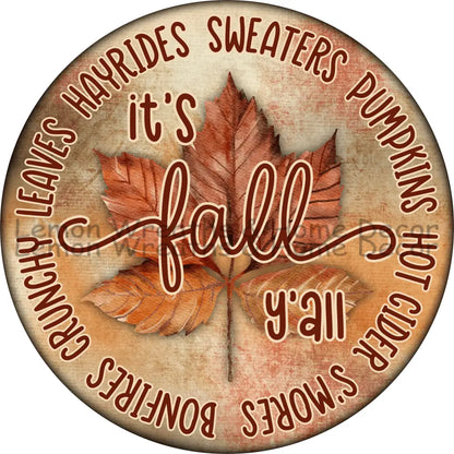 It’s Fall Ya’ll Maple Leaf Metal Sign