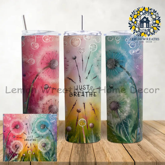 Just Breathe Dandelion 20Oz Tumbler