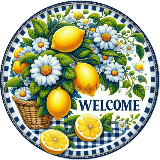 Lemons and Daisies Welcome Metal Sign