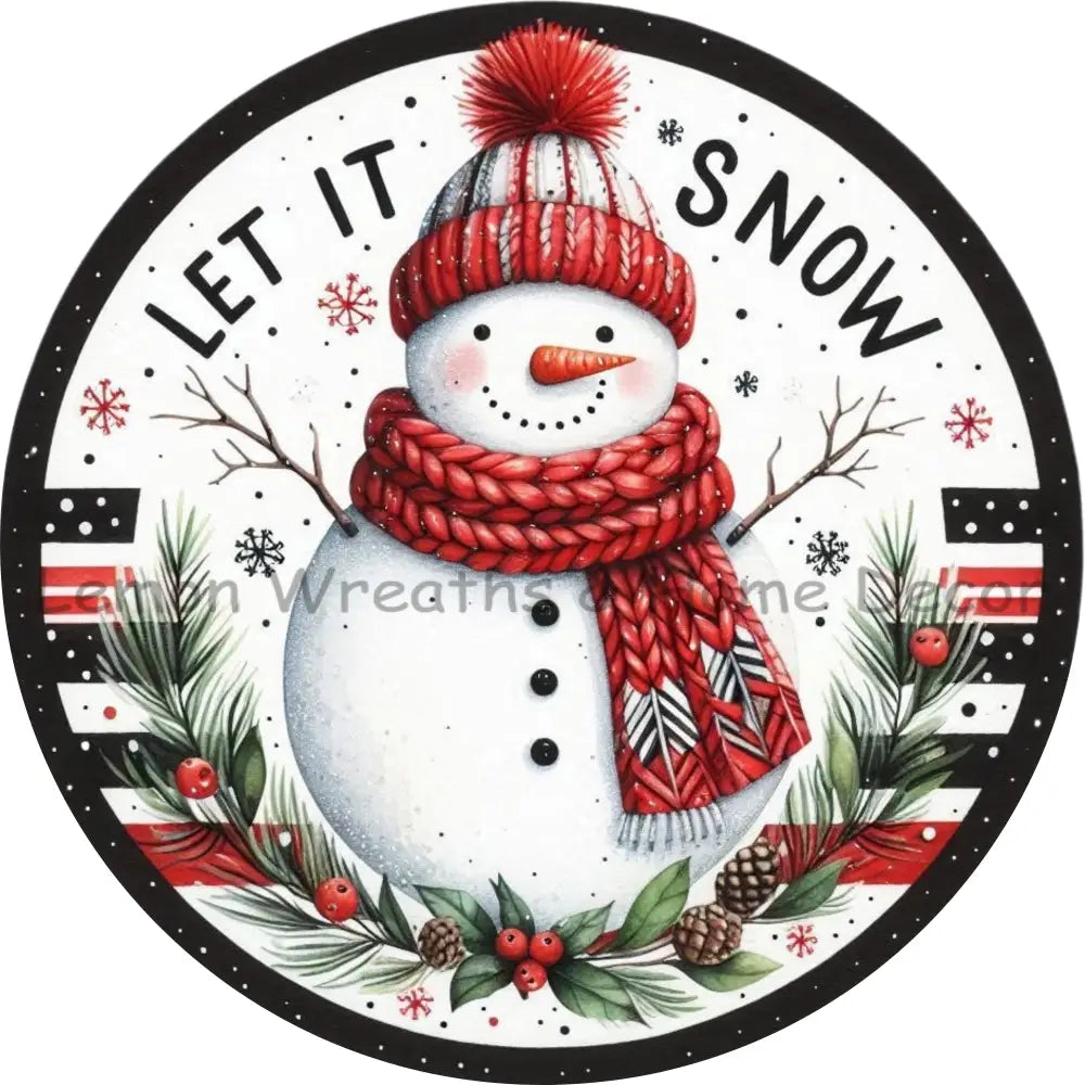 Let It Snow Cozy Snowman Metal Sign