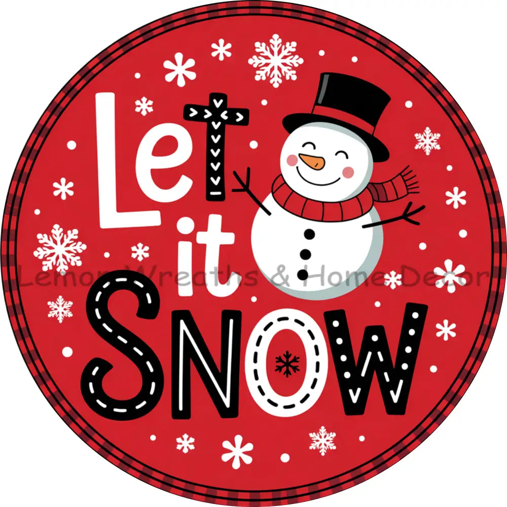 Let It Snow Red and Black Snowman Metal Sign
