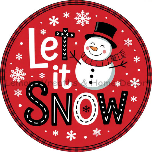 Let It Snow Red and Black Snowman Metal Sign