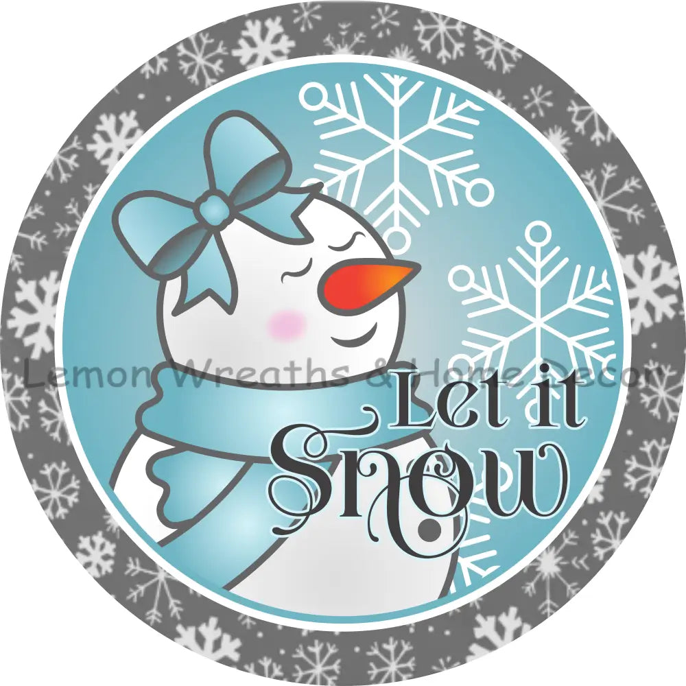 Let It Snow Snowgirl Metal Sign 8