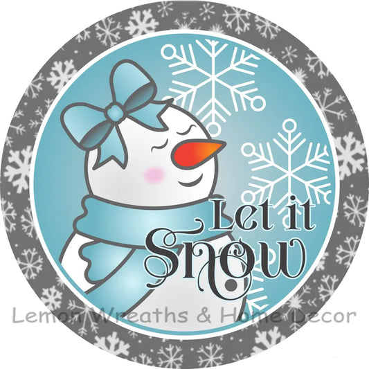 Let It Snow Snowgirl Metal Sign 8