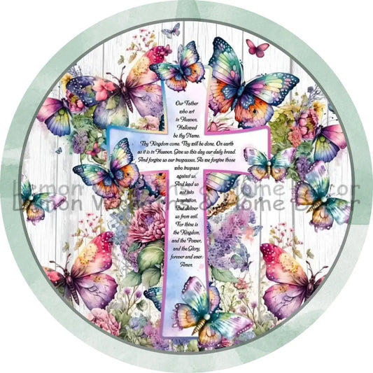 Lord’s Prayer Cross Watercolor Butterflies Metal Sign