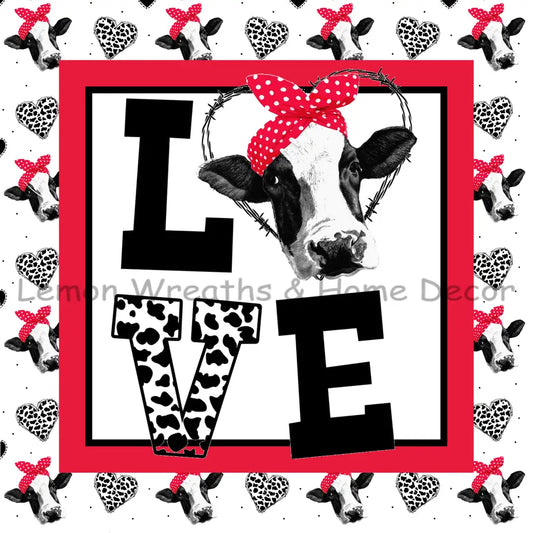 Love Cow Metal Sign 8