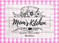 Moms Kitchen Version 1 Metal Sign Pink