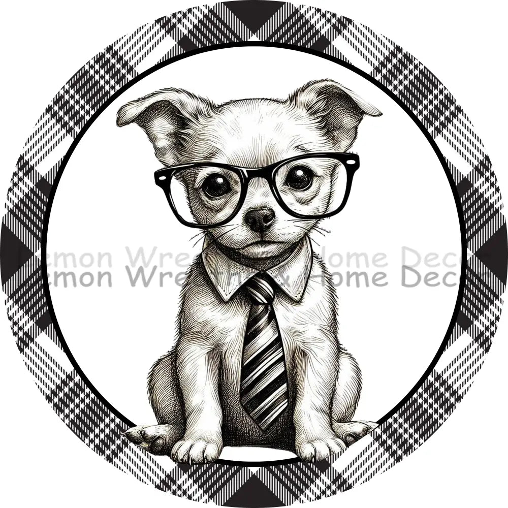 Monochrome Chihuahua Wearing Glasses Metal Sign