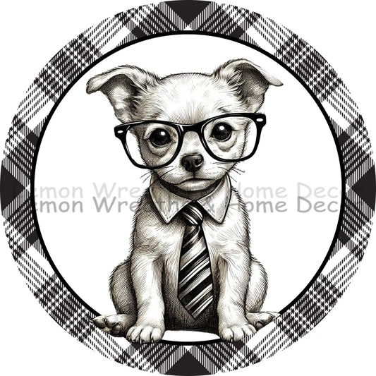 Monochrome Chihuahua Wearing Glasses Metal Sign