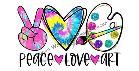 Peace Love Art Metal Sign