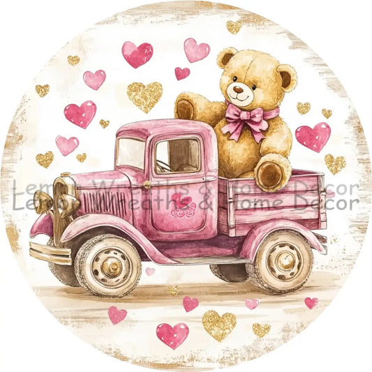 Pink Vintage Truck With Teddy Bear Valentine Metal Sign