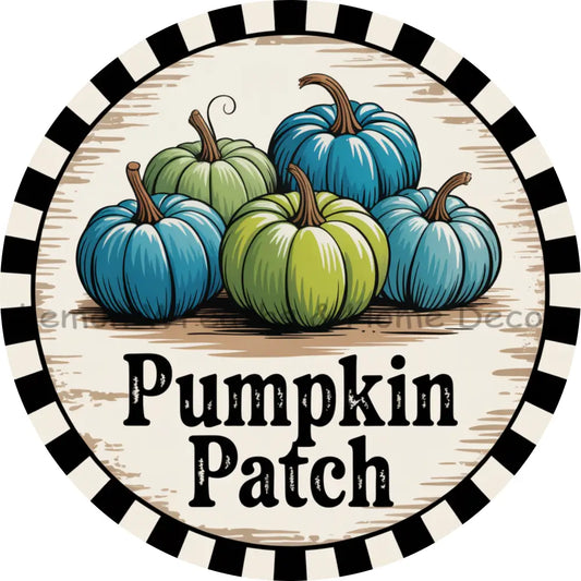 Pumpkin Patch Blue and Green Pumpkins Metal Sign