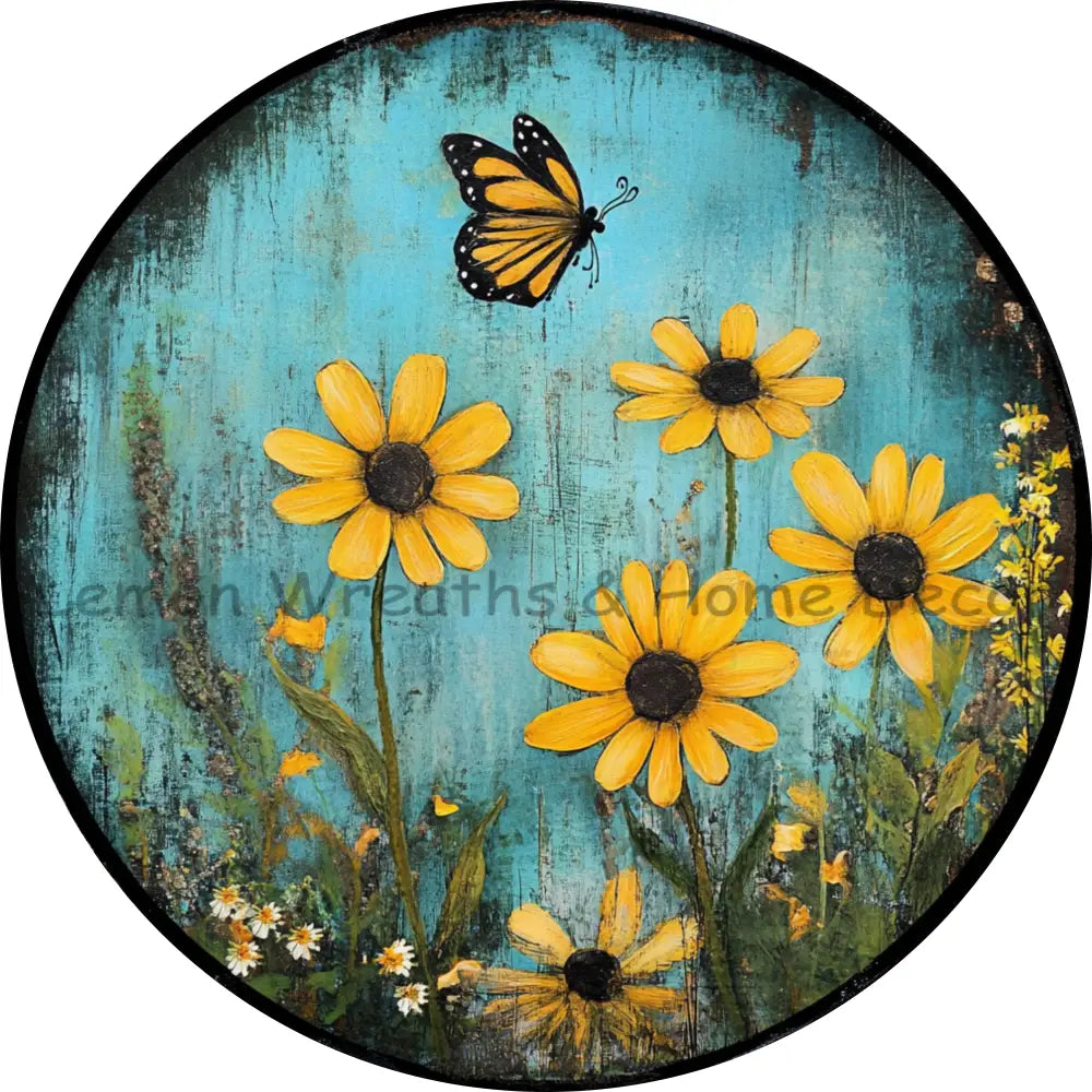 Rustic Yellow Daisies With Monarch Metal Sign