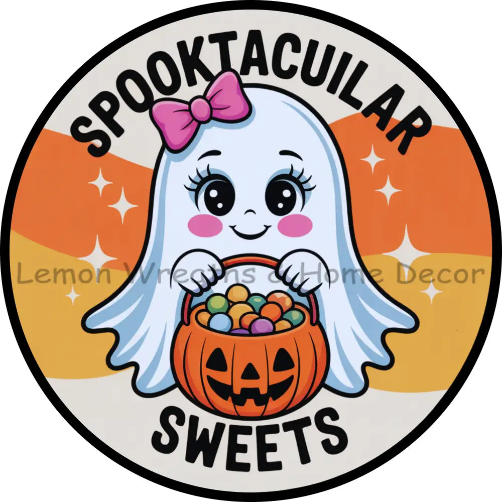 Spooktacular Sweets Cute Girl Ghost Metal Sign