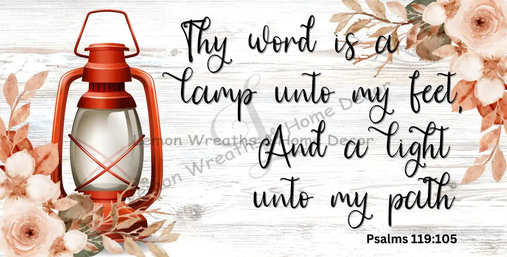 Thy Word Is A Lamp Unto My Feet Metal Sign