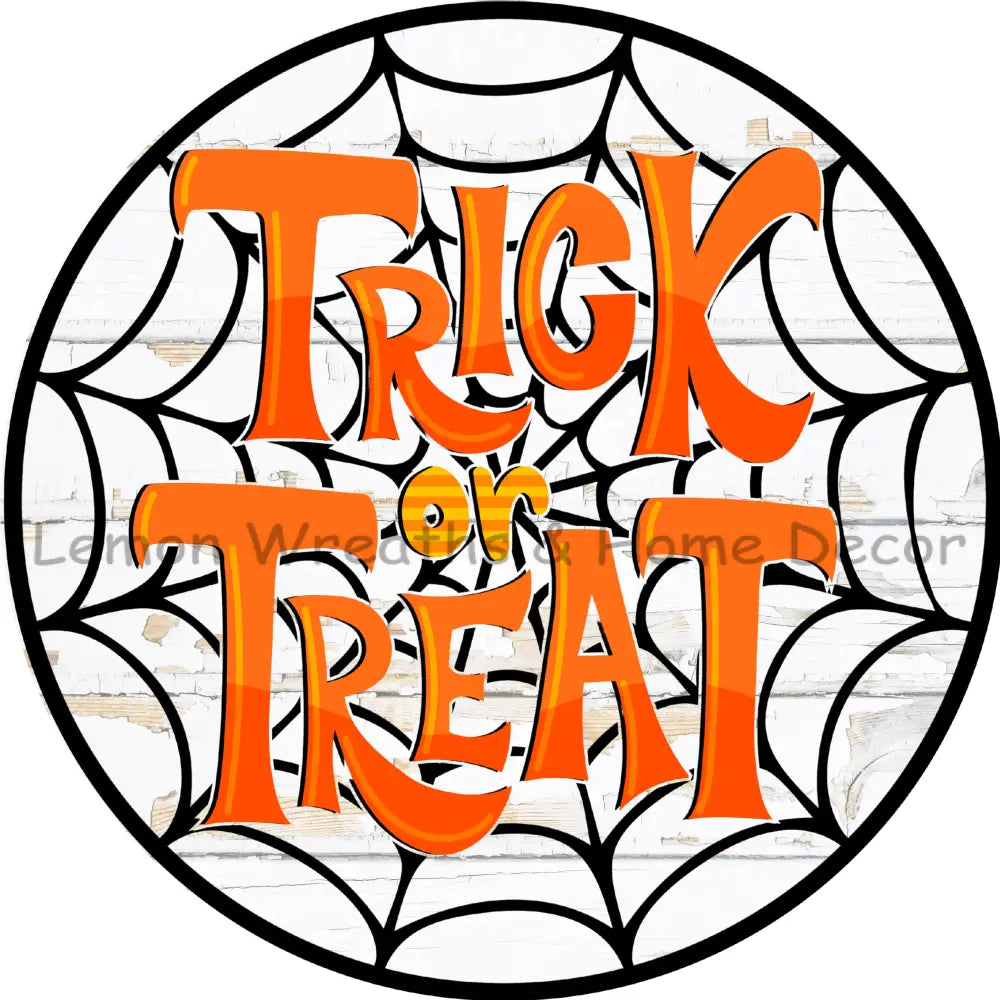 Trick Or Treat Spider Web Metal Sign