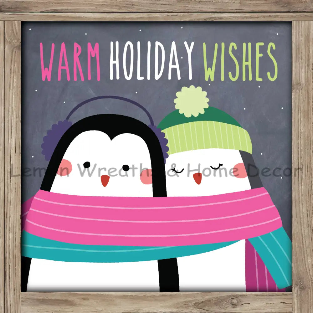 Warm Holiday Wishes Penguins Metal Sign