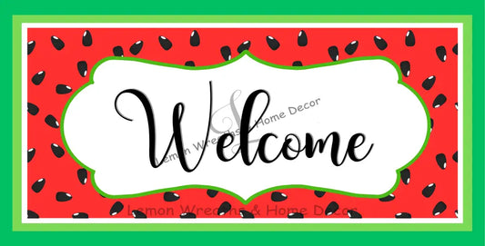 Watermelon Welcome Metal Sign