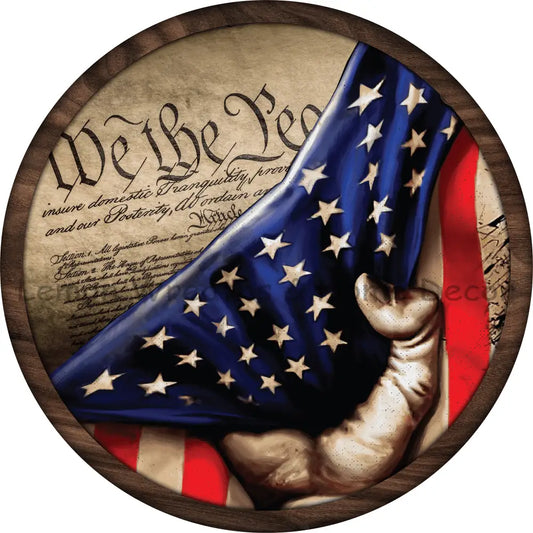 We The People Flag In Fist Metal Sign