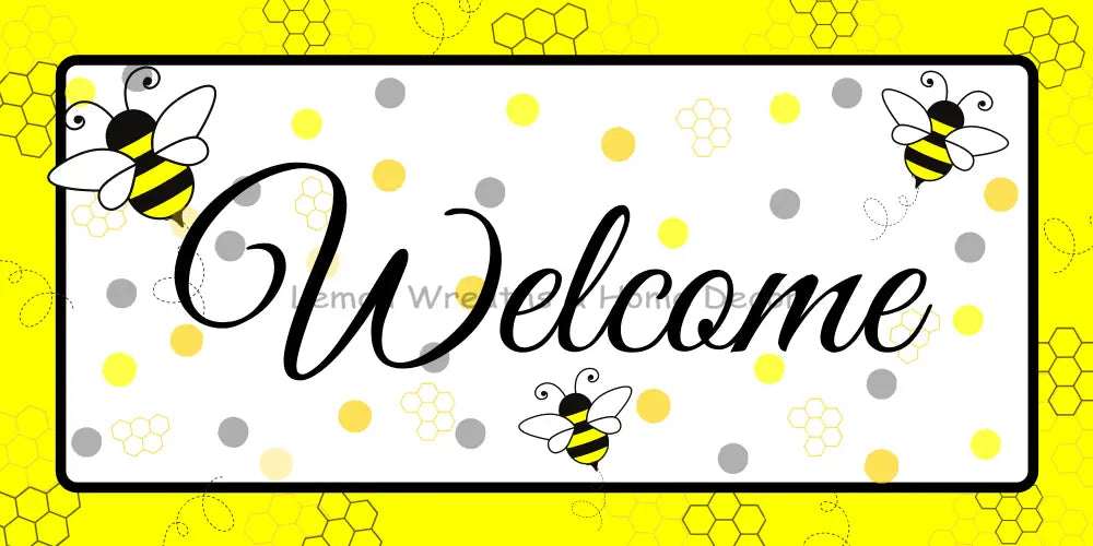 Welcome Bumble Bees Honeycomb Metal Sign