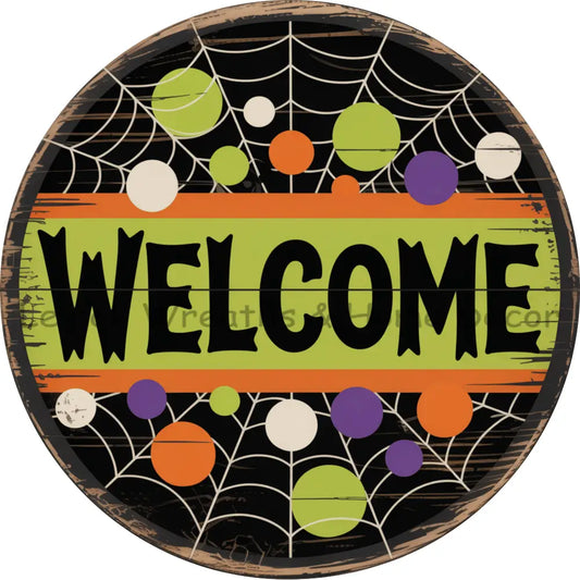 Welcome Halloween Polka Dots Spider Web Metal Sign
