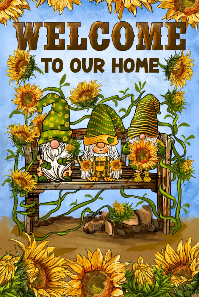 Welcome To Our Home Sunflower Gnomes Metal Sign